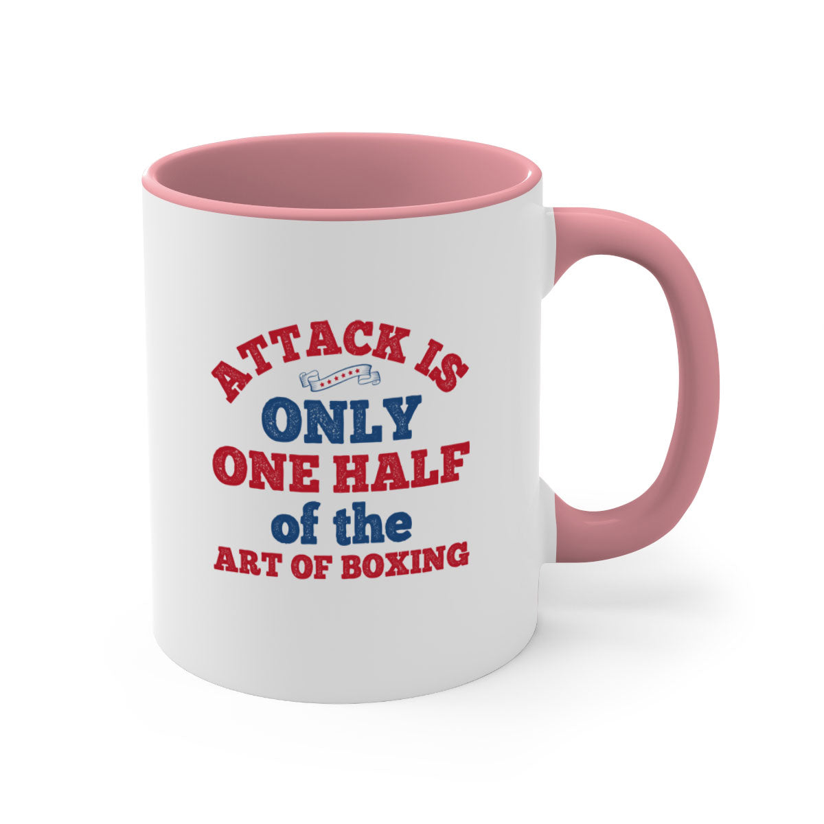 A stylish two-tone ceramic mug featuring the phrase 'Attack is only one half of the art of boxing 1845#' with a glossy finish and colored handle.