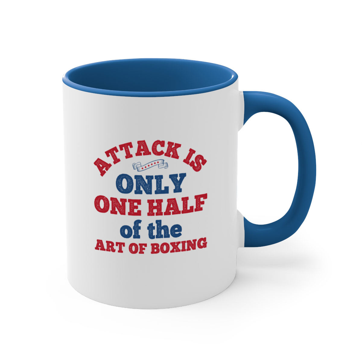 A stylish two-tone ceramic mug featuring the phrase 'Attack is only one half of the art of boxing 1845#' with a glossy finish and colored handle.