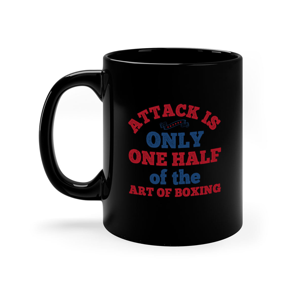 A stylish two-tone ceramic mug featuring the phrase 'Attack is only one half of the art of boxing 1845#' with a glossy finish and colored handle.