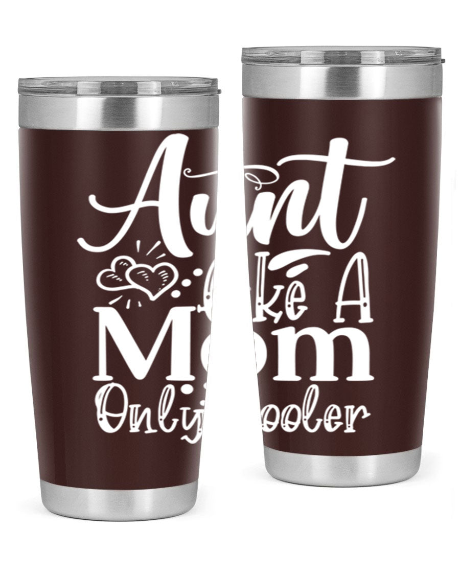 Aunt Like A Mom Only Cooler Style 14# tumbler in stainless steel with a vibrant print, showcasing its double wall vacuum design.