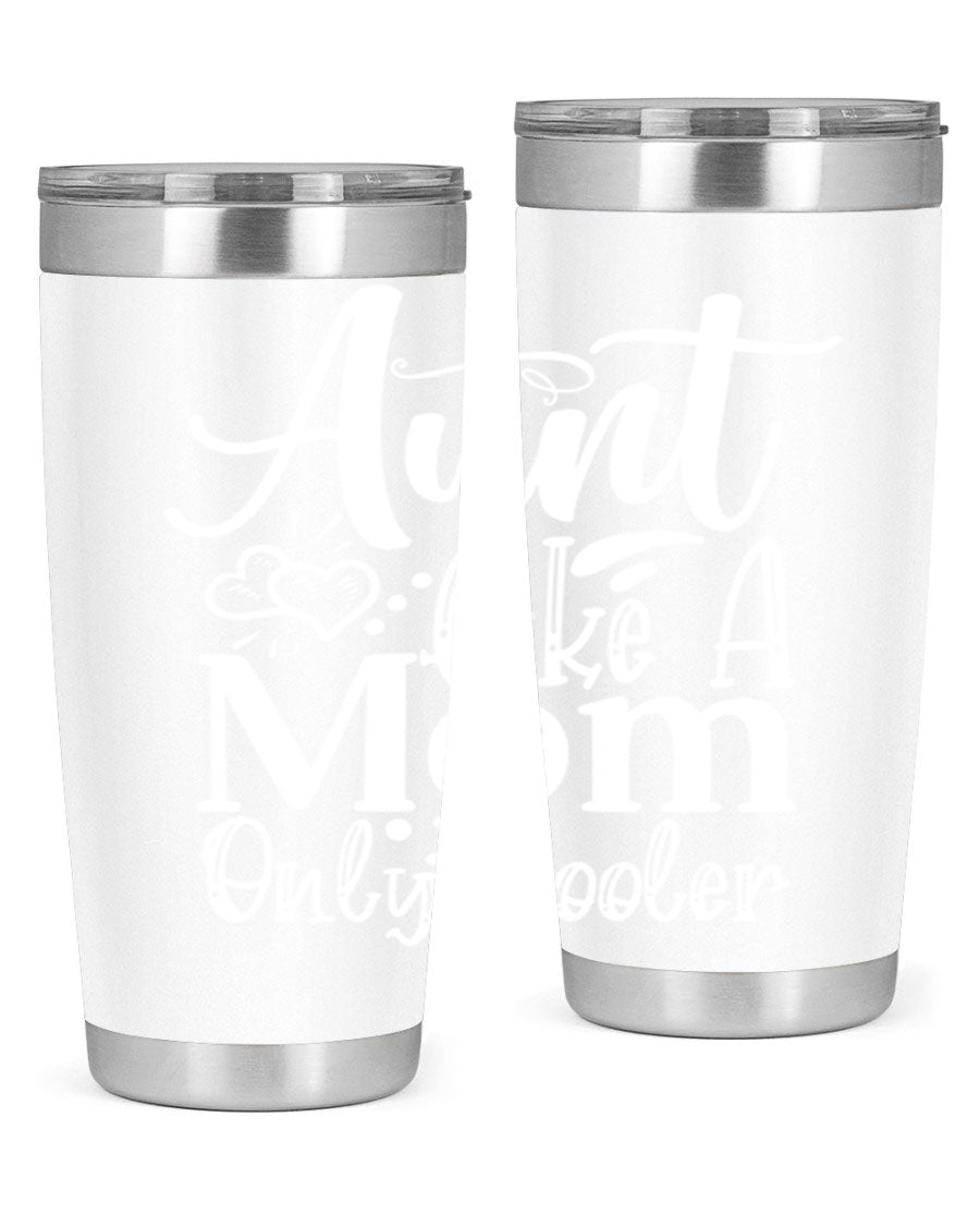 Aunt Like A Mom Only Cooler Style 14# tumbler in stainless steel with a vibrant print, showcasing its double wall vacuum design.