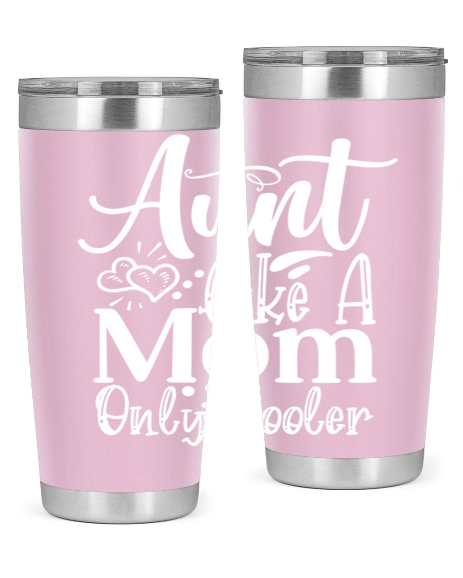 Aunt Like A Mom Only Cooler Style 14# tumbler in stainless steel with a vibrant print, showcasing its double wall vacuum design.