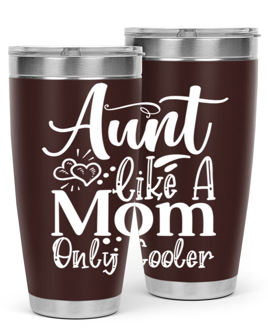 Aunt Like A Mom Only Cooler Style 14# tumbler in stainless steel with a vibrant print, showcasing its double wall vacuum design.