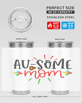 Ausome Mom Style 4# Autism Tumbler in stainless steel with vibrant autism-themed design, featuring a drink-thru lid.