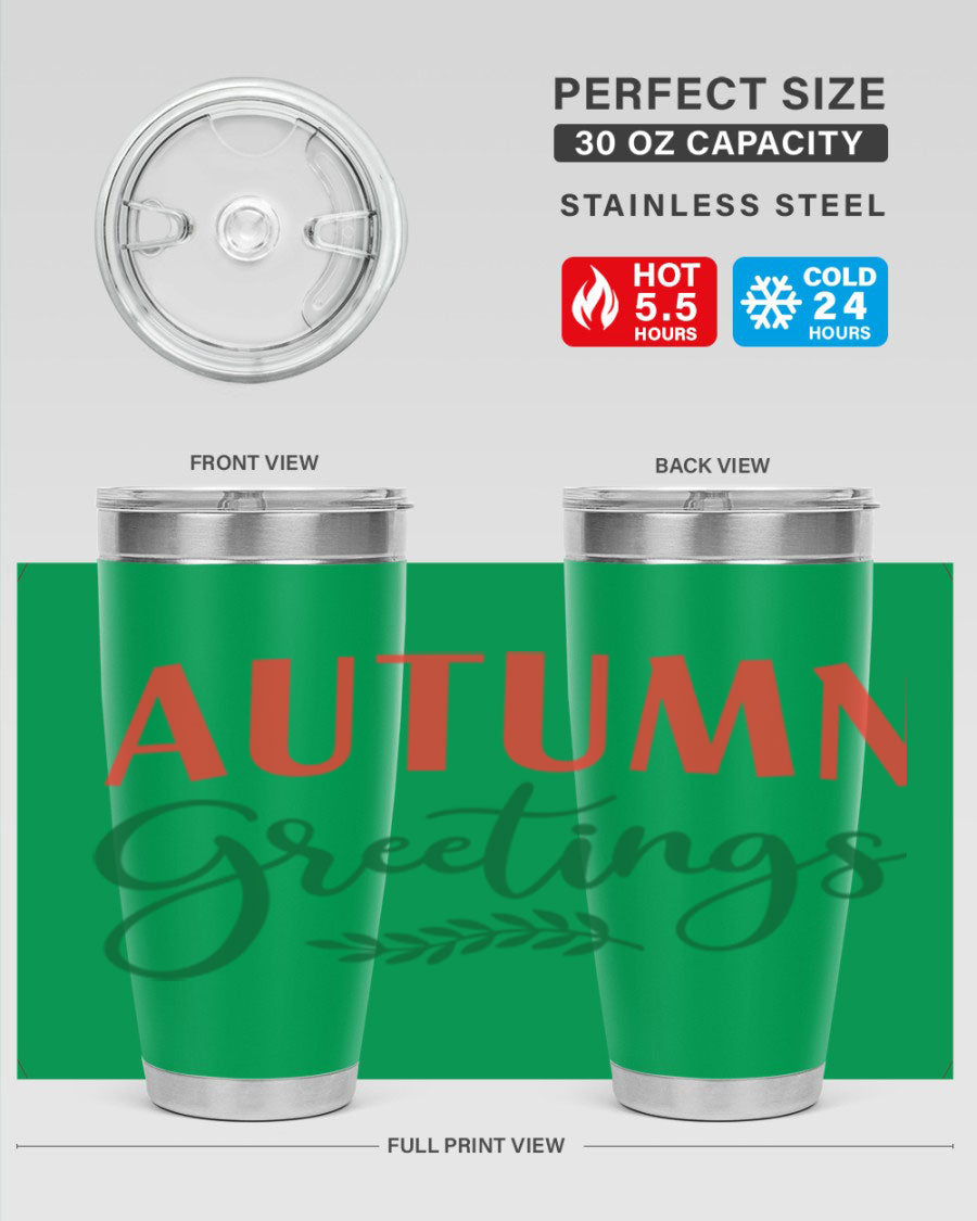 Autumn Greetings 14# Tumbler featuring a fall-themed design, double wall vacuum stainless steel construction, and a press-in drink-thru lid.