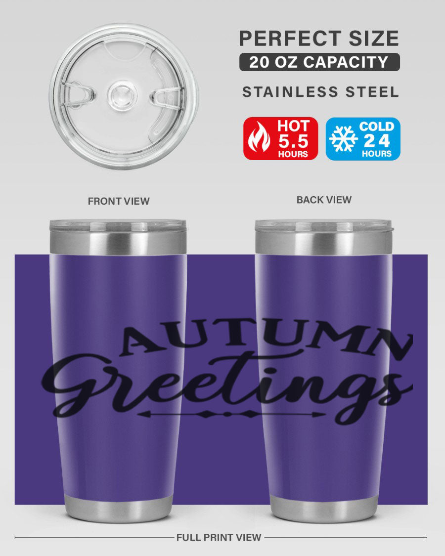 Autumn Greetings 20oz tumbler featuring a vibrant fall design, made of double wall vacuum stainless steel with a drink-thru lid.