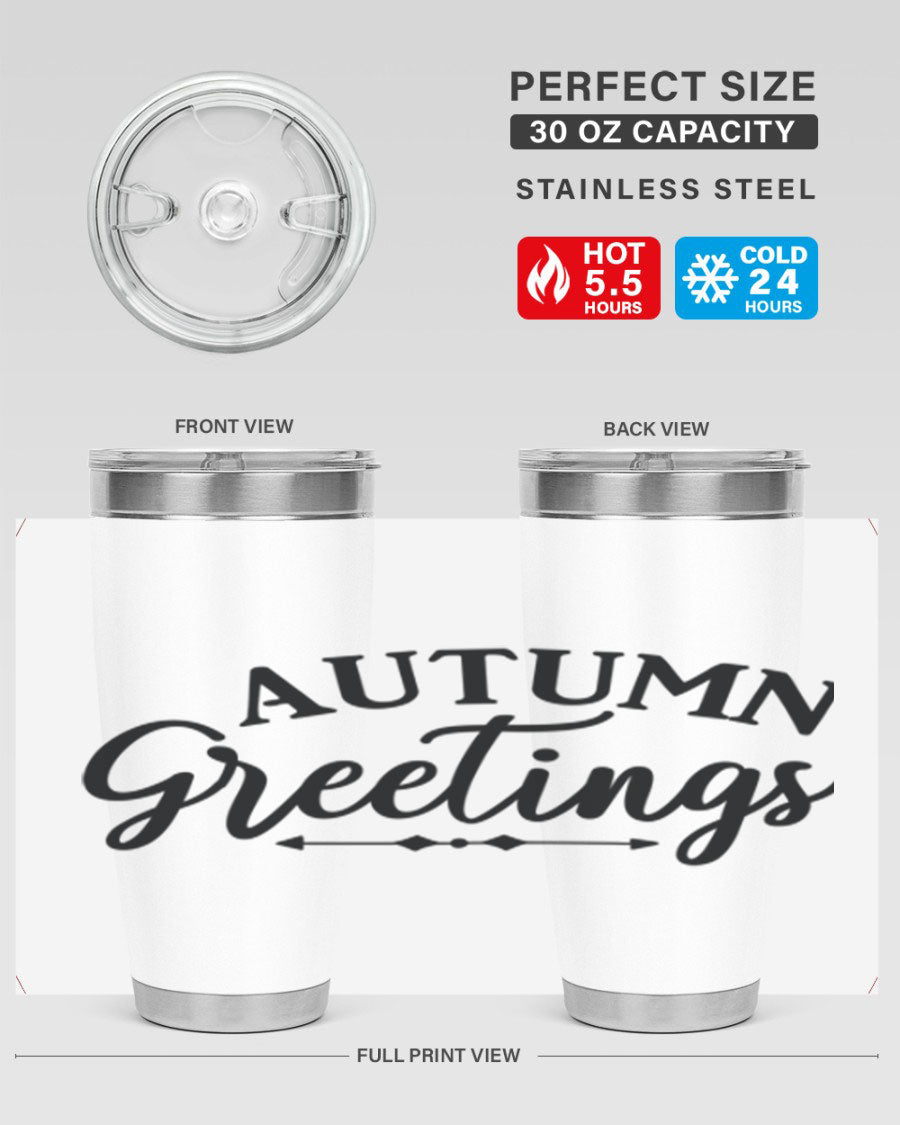 Autumn Greetings 20oz tumbler featuring a vibrant fall design, made of double wall vacuum stainless steel with a drink-thru lid.