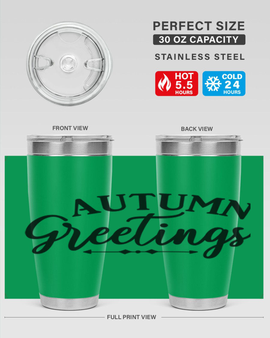 Autumn Greetings 20oz tumbler featuring a vibrant fall design, made of double wall vacuum stainless steel with a drink-thru lid.