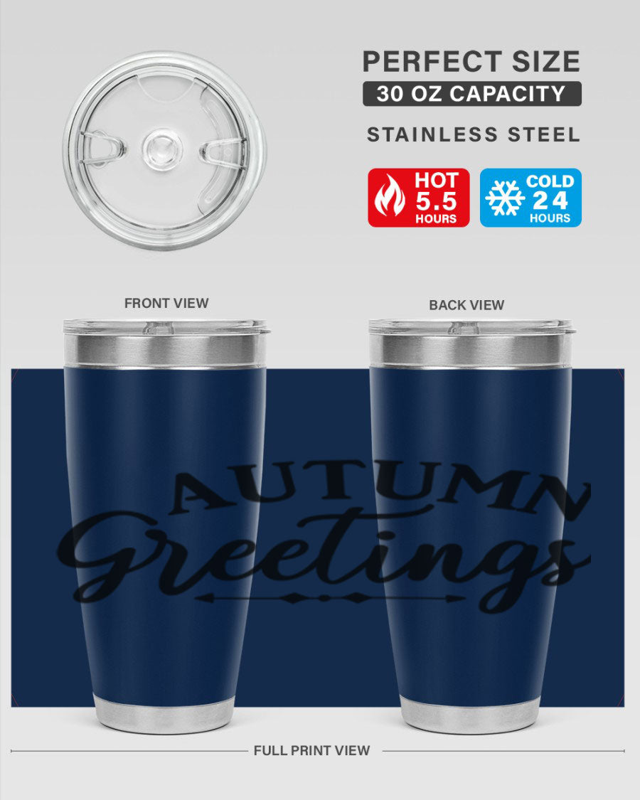 Autumn Greetings 20oz tumbler featuring a vibrant fall design, made of double wall vacuum stainless steel with a drink-thru lid.