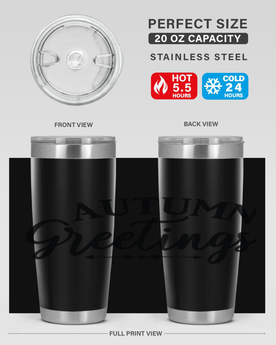 Autumn Greetings 20oz tumbler featuring a vibrant fall design, made of double wall vacuum stainless steel with a drink-thru lid.