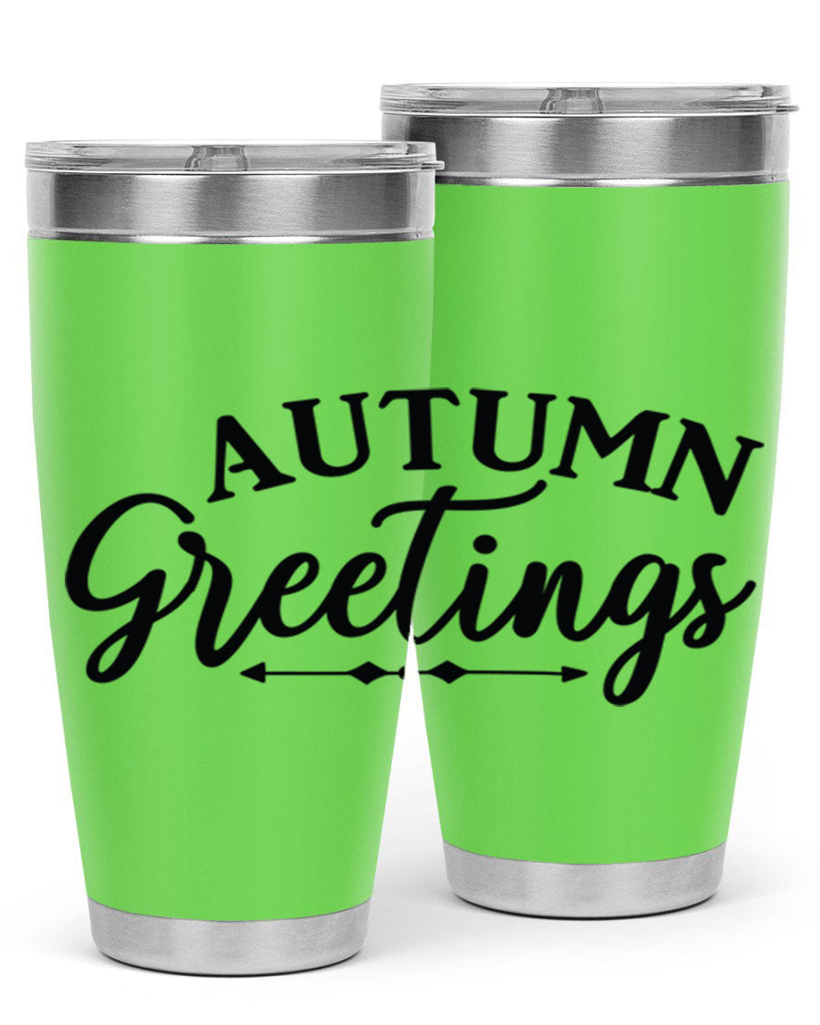 Autumn Greetings 20oz tumbler featuring a vibrant fall design, made of double wall vacuum stainless steel with a drink-thru lid.