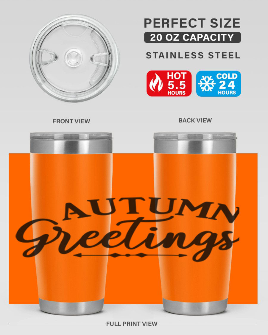 Autumn Greetings 20oz tumbler featuring a vibrant fall design, made of double wall vacuum stainless steel with a drink-thru lid.