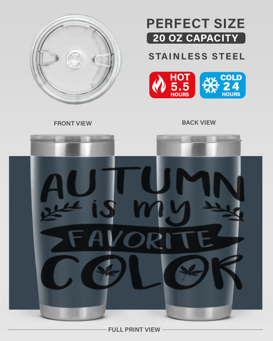 Autumn is My Favorite Color 17# Tumbler showcasing vibrant fall colors and a sleek stainless steel design.