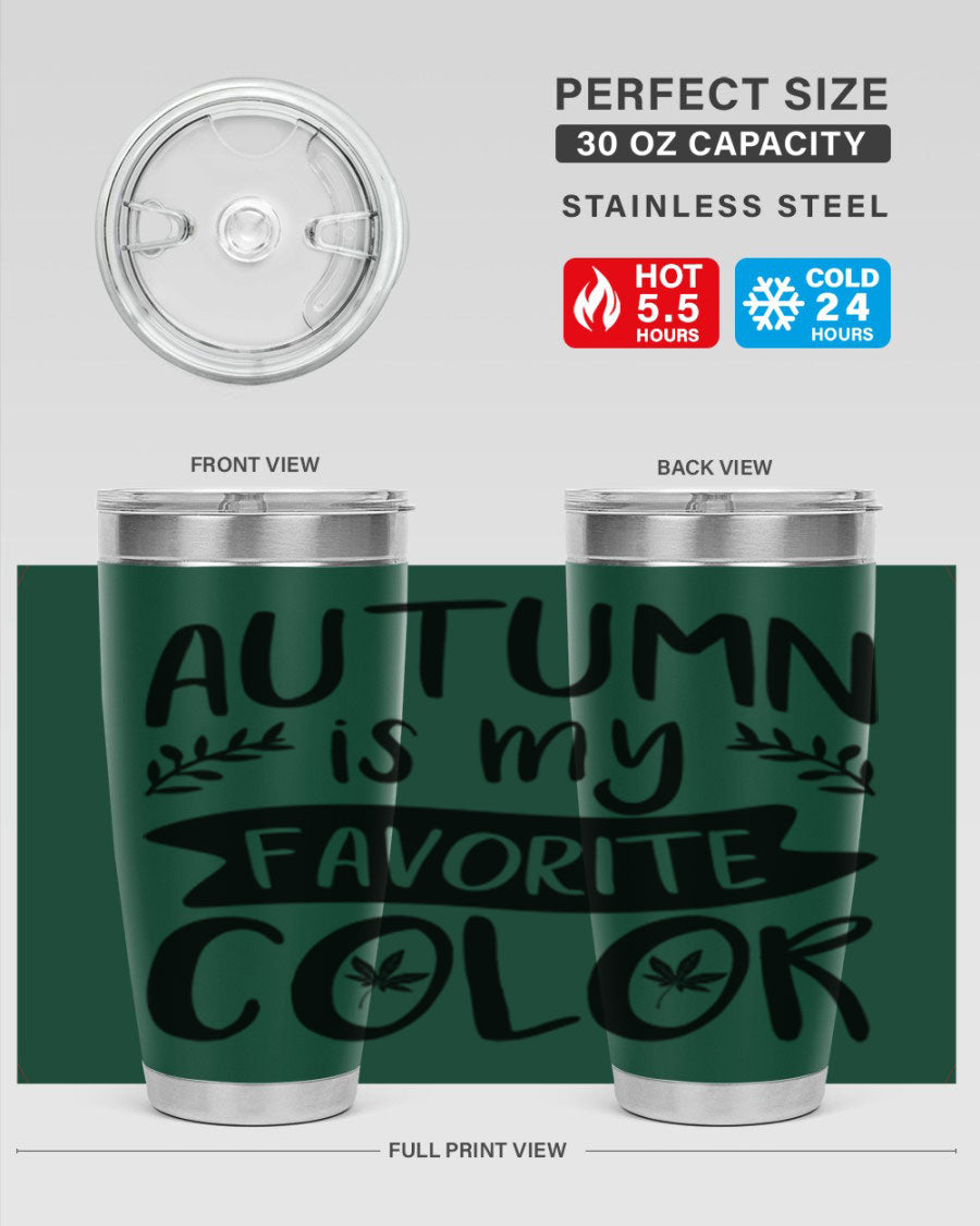 Autumn is My Favorite Color 17# Tumbler showcasing vibrant fall colors and a sleek stainless steel design.