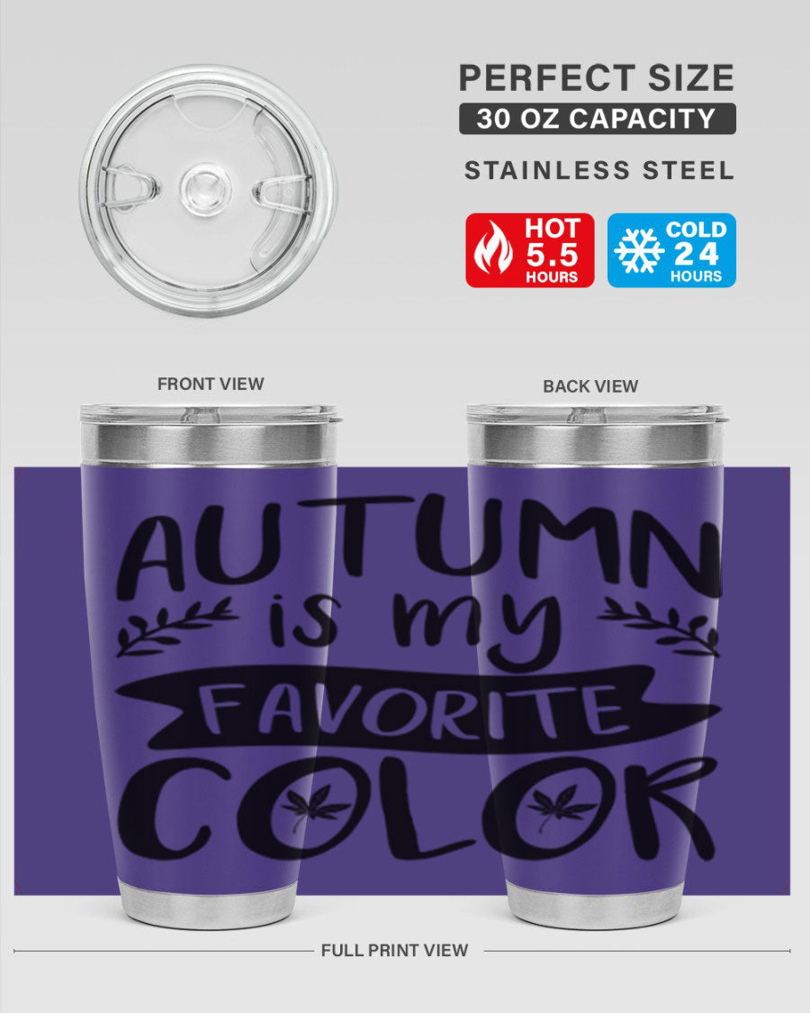 Autumn is My Favorite Color 17# Tumbler showcasing vibrant fall colors and a sleek stainless steel design.