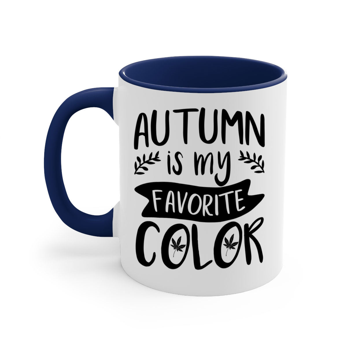 A two-tone ceramic coffee mug featuring the phrase 'Autumn is My Favorite Color' with a glossy finish and a colored handle, available in multiple colors.