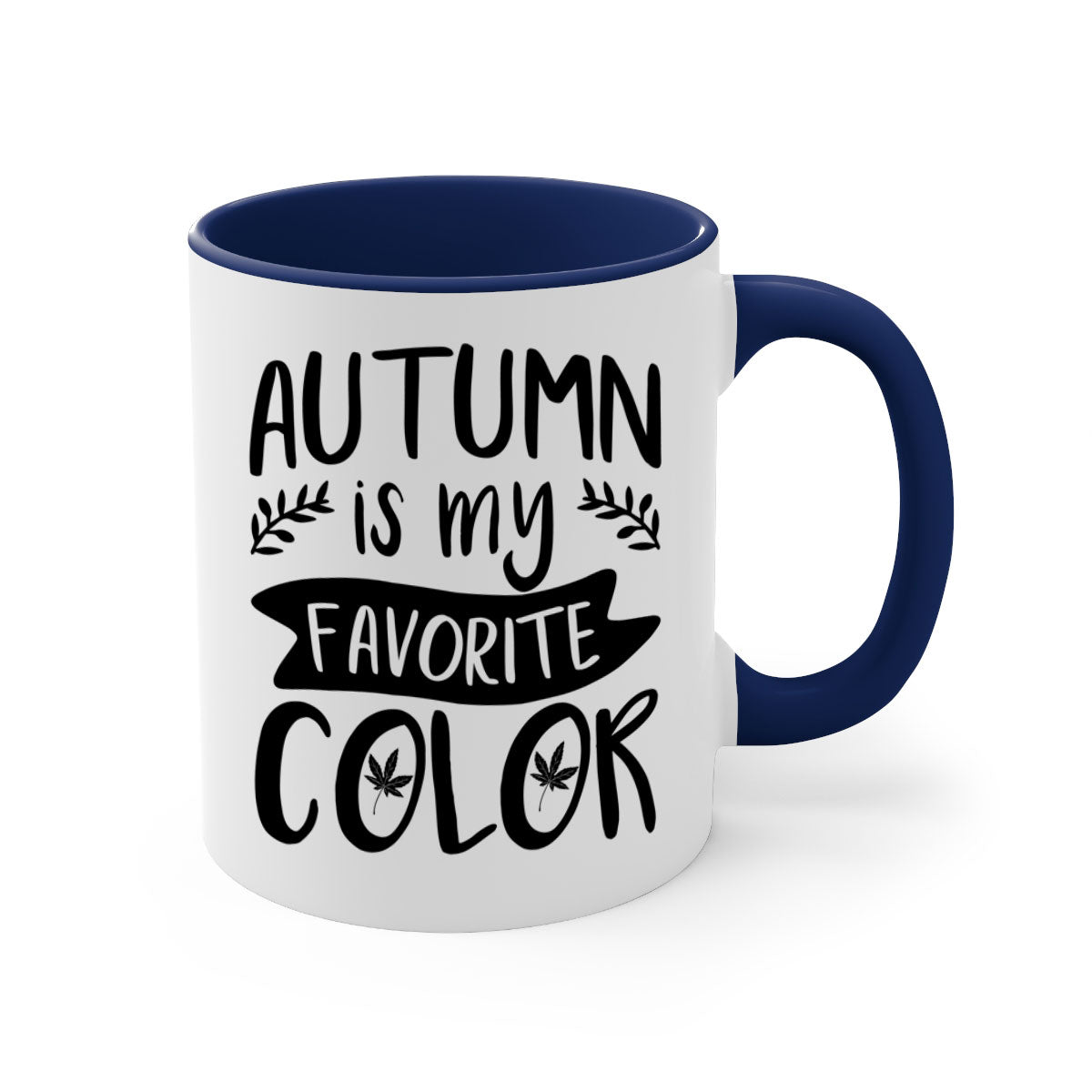 A two-tone ceramic coffee mug featuring the phrase 'Autumn is My Favorite Color' with a glossy finish and a colored handle, available in multiple colors.