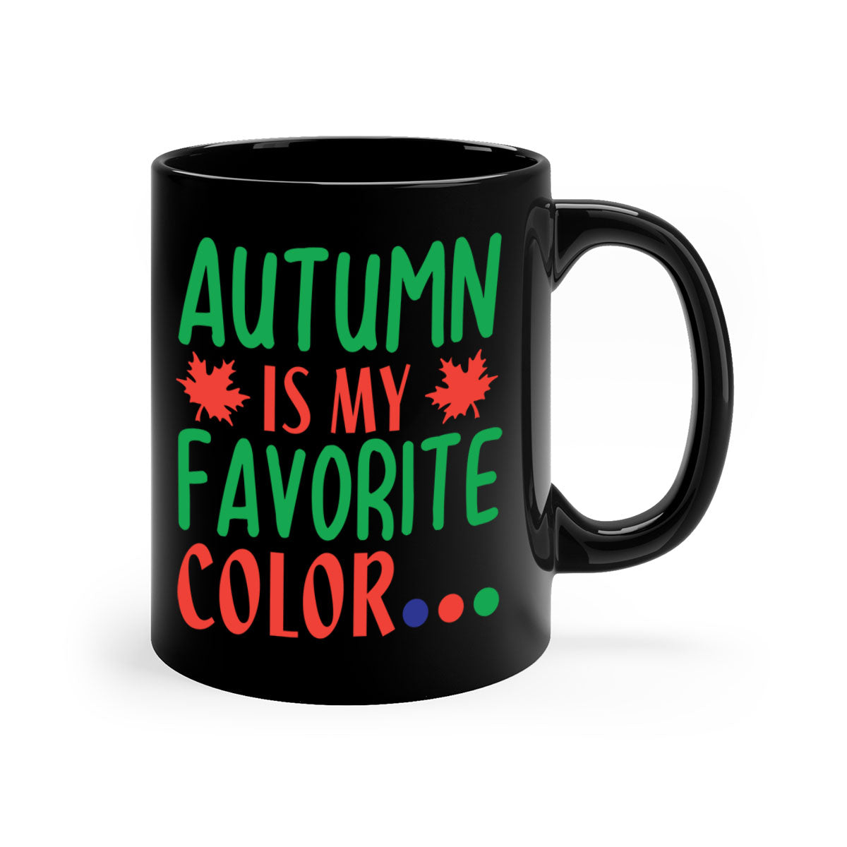 Autumn is My Favorite Color Mug with colorful handle and glossy finish, perfect for fall beverages.