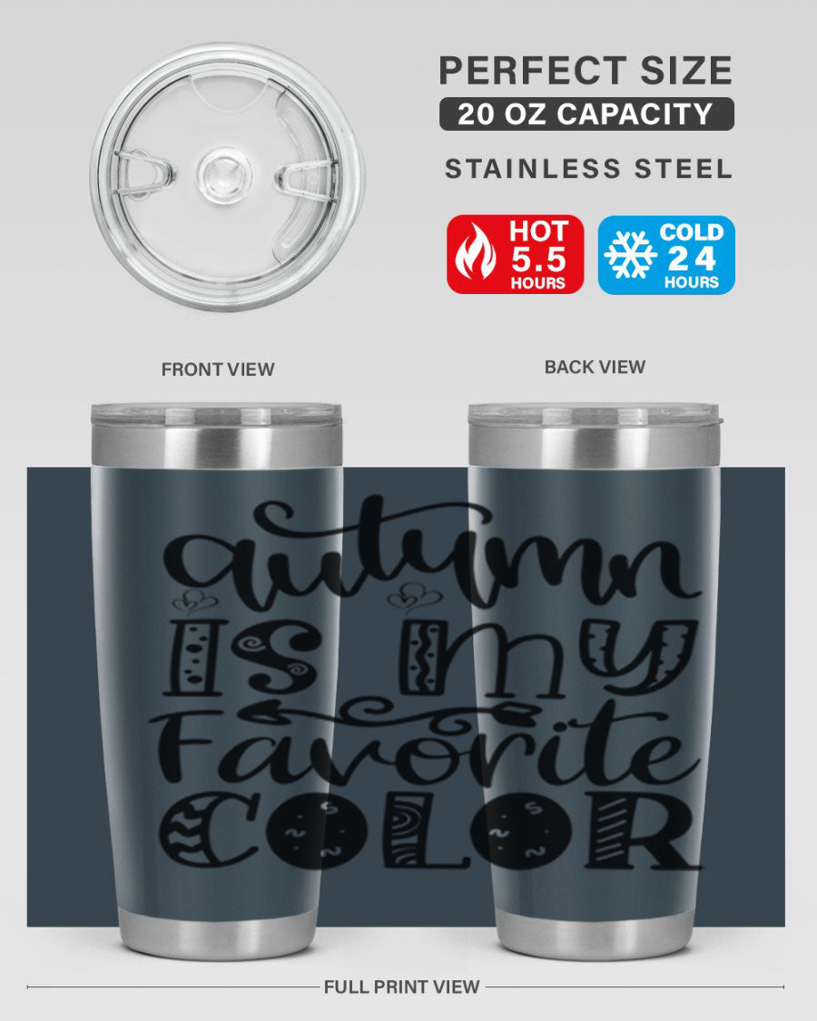 Autumn Is My Favorite Color 19# tumbler featuring vibrant fall colors and a stainless steel design, perfect for hot and cold beverages.