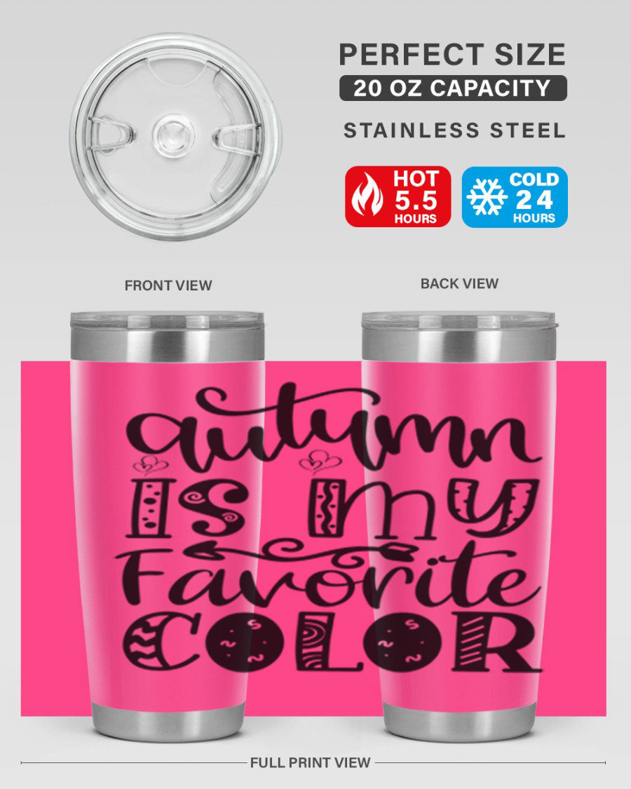 Autumn Is My Favorite Color 19# tumbler featuring vibrant fall colors and a stainless steel design, perfect for hot and cold beverages.