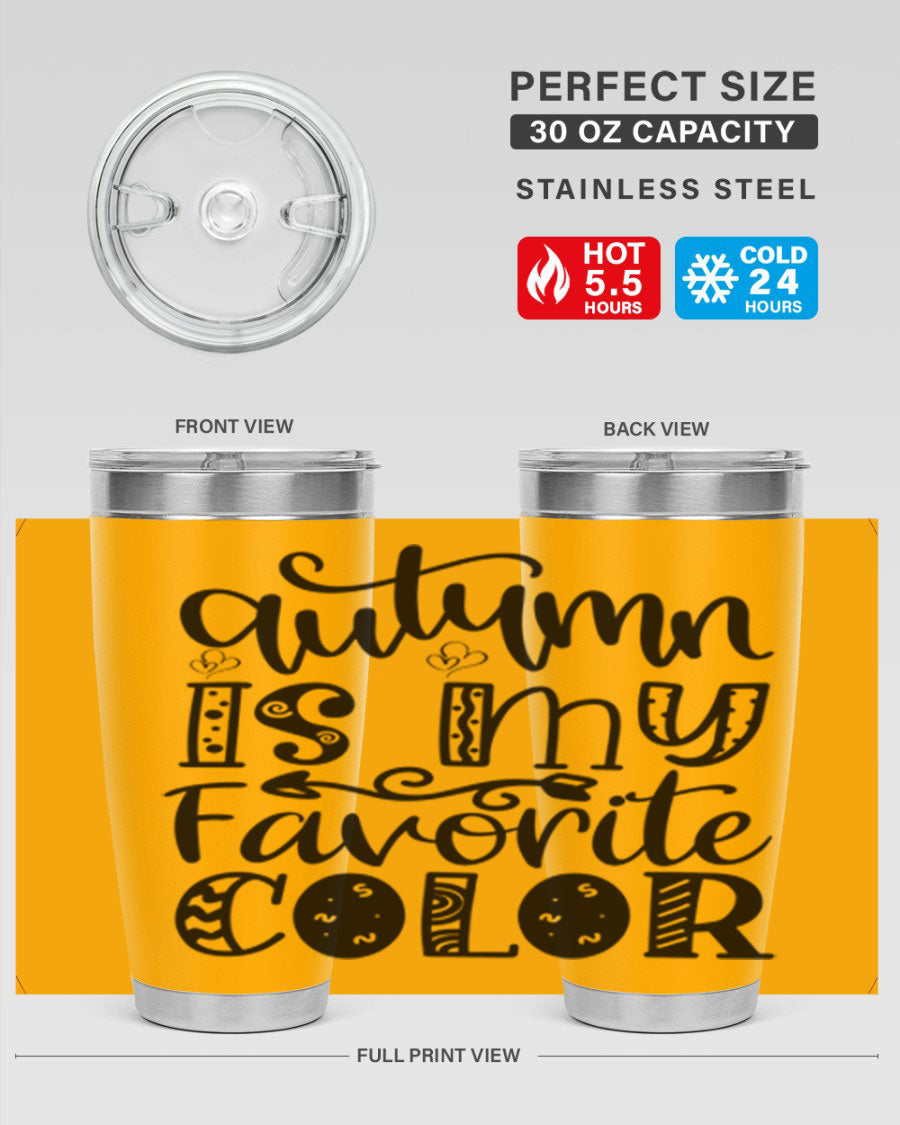 Autumn Is My Favorite Color 19# tumbler featuring vibrant fall colors and a stainless steel design, perfect for hot and cold beverages.