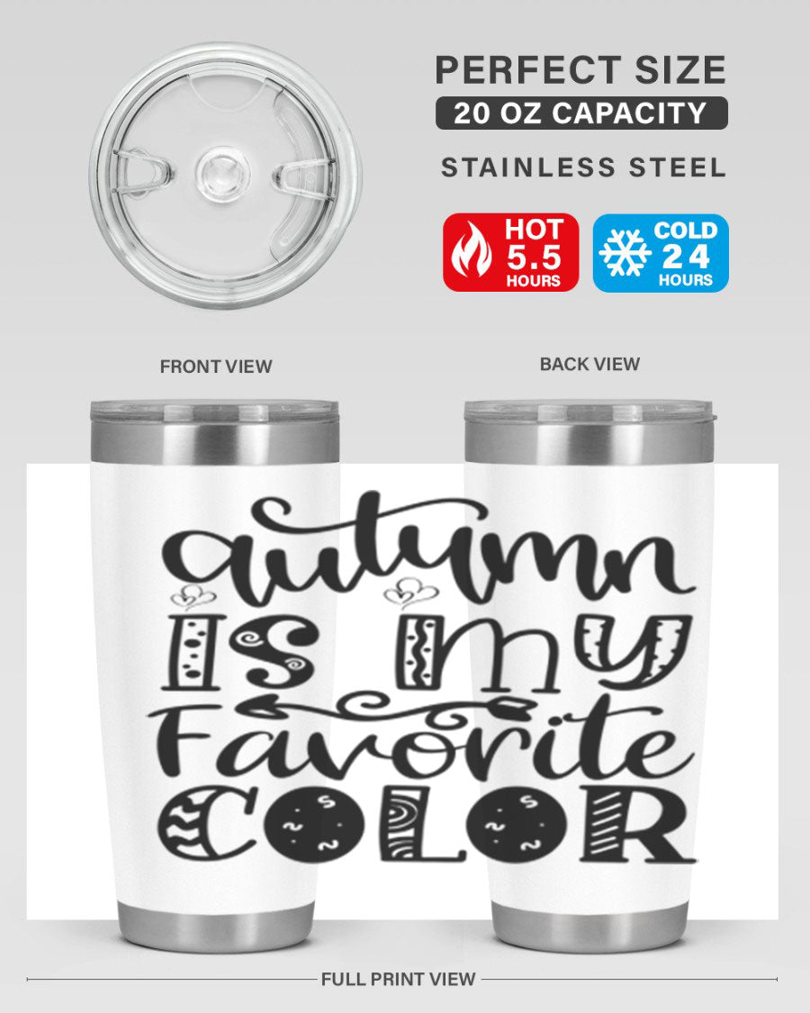 Autumn Is My Favorite Color 19# tumbler featuring vibrant fall colors and a stainless steel design, perfect for hot and cold beverages.