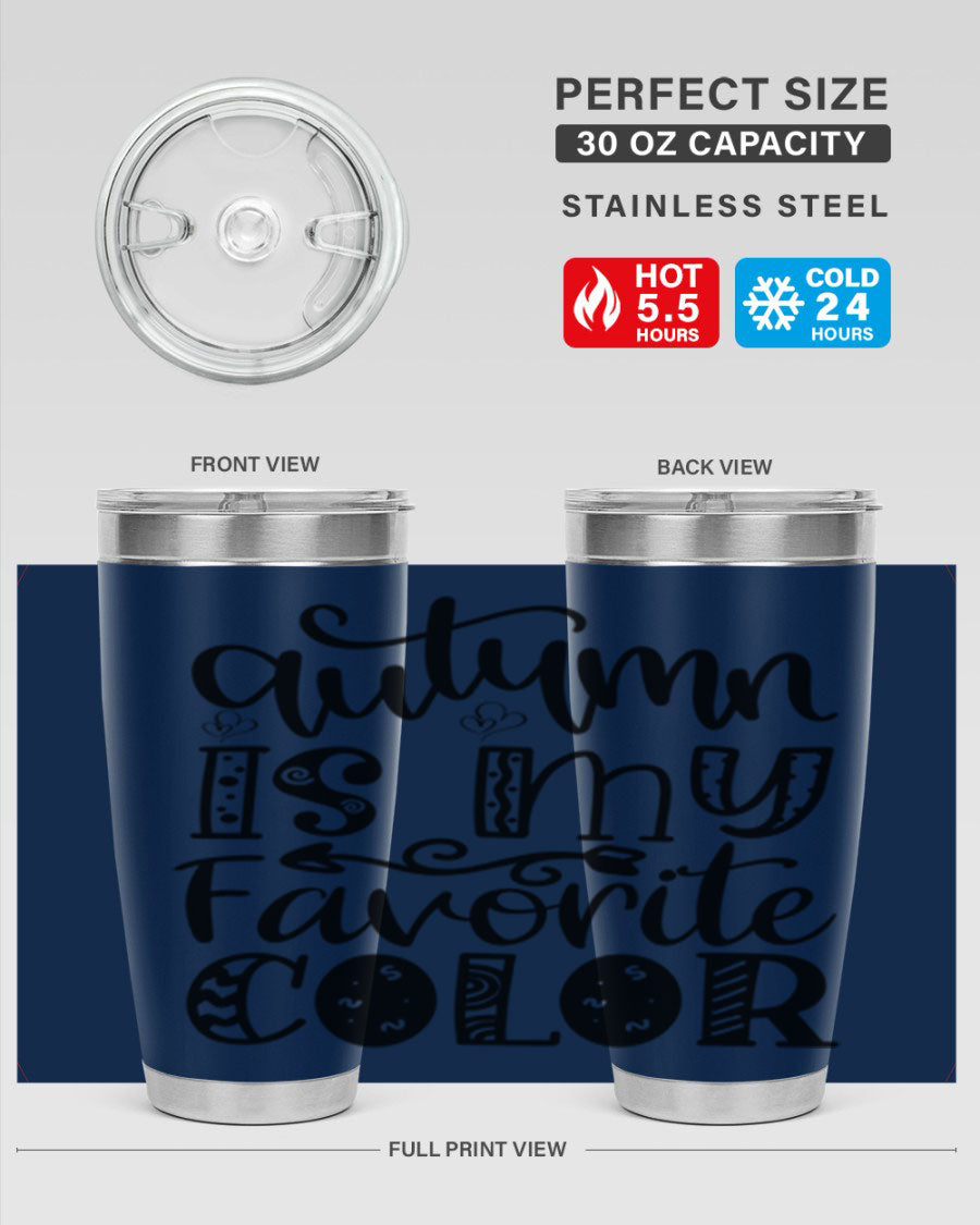 Autumn Is My Favorite Color 19# tumbler featuring vibrant fall colors and a stainless steel design, perfect for hot and cold beverages.