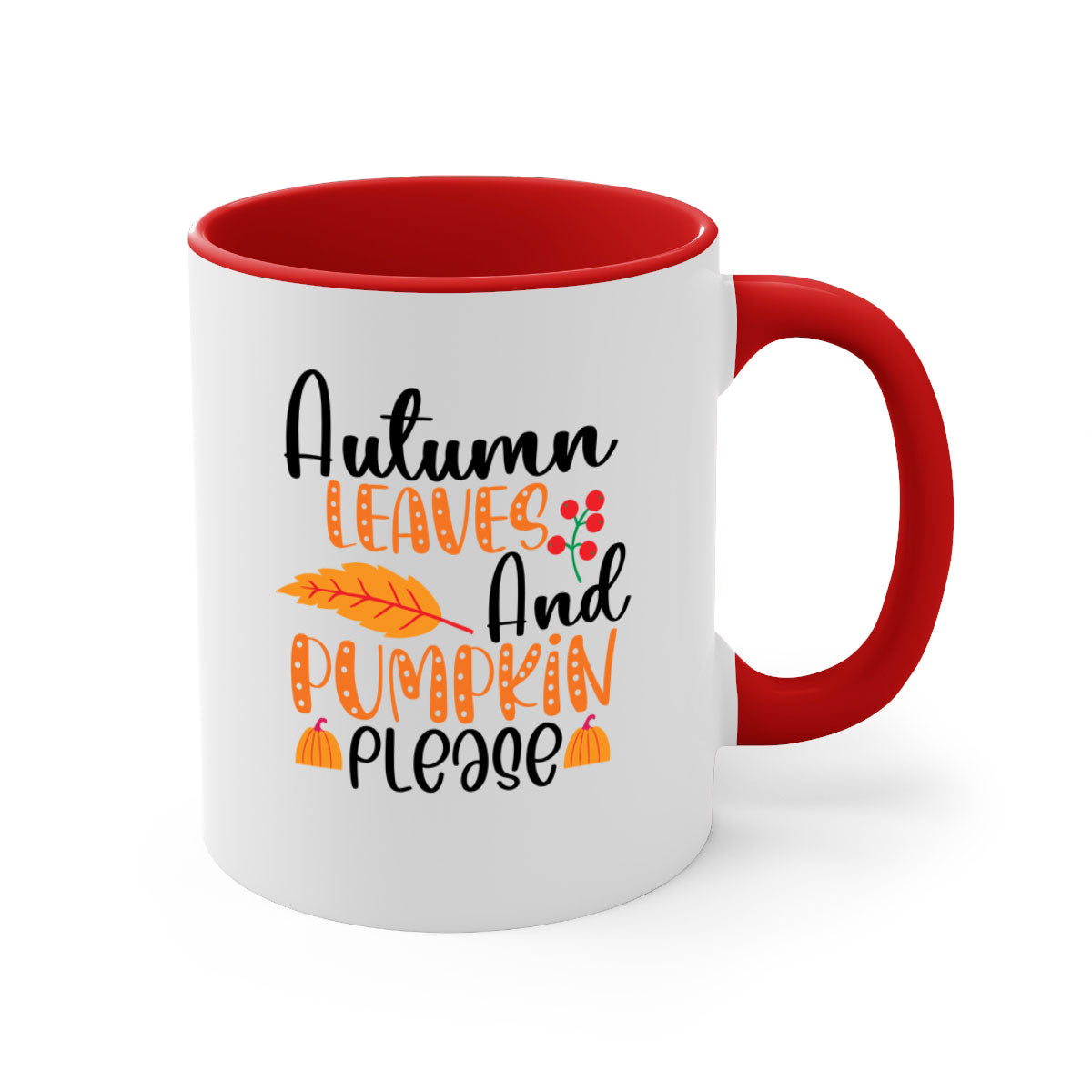 Autumn Leaves And Pumpkin Please Mug with a glossy finish, featuring a two-tone design and a colored handle, perfect for fall beverages.