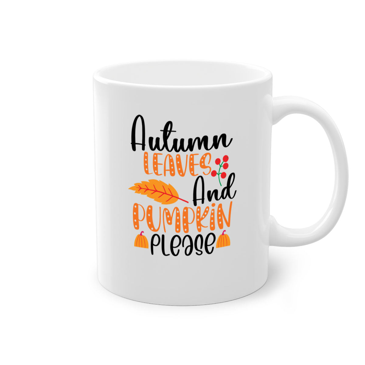 Autumn Leaves And Pumpkin Please Mug with a glossy finish, featuring a two-tone design and a colored handle, perfect for fall beverages.