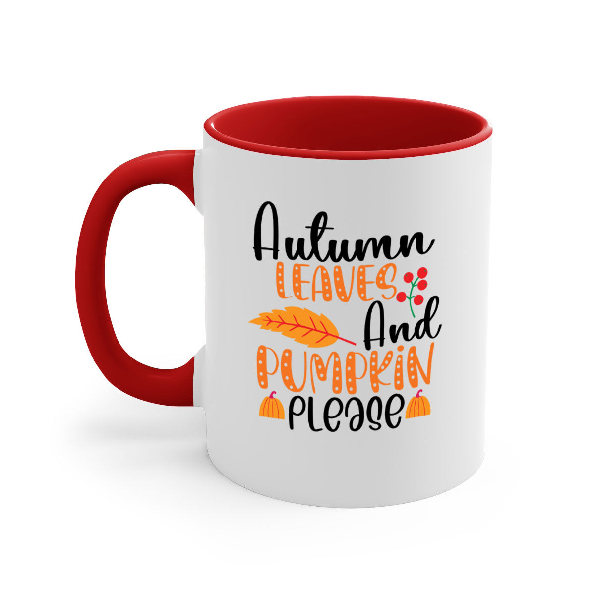 Autumn Leaves And Pumpkin Please Mug with a glossy finish, featuring a two-tone design and a colored handle, perfect for fall beverages.