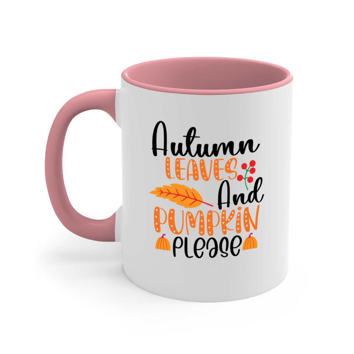 Autumn Leaves And Pumpkin Please Mug with a glossy finish, featuring a two-tone design and a colored handle, perfect for fall beverages.