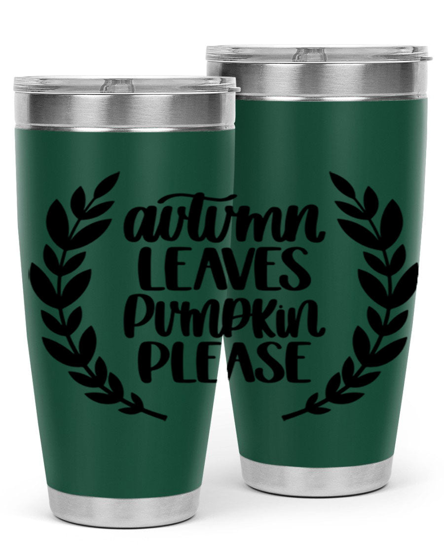 Autumn Leaves Pumpkin Please 476# tumbler featuring a fall-themed design, double wall vacuum stainless steel construction, and a drink-thru lid.