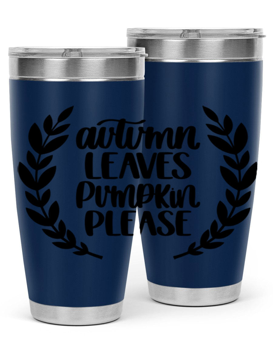 Autumn Leaves Pumpkin Please 476# tumbler featuring a fall-themed design, double wall vacuum stainless steel construction, and a drink-thru lid.