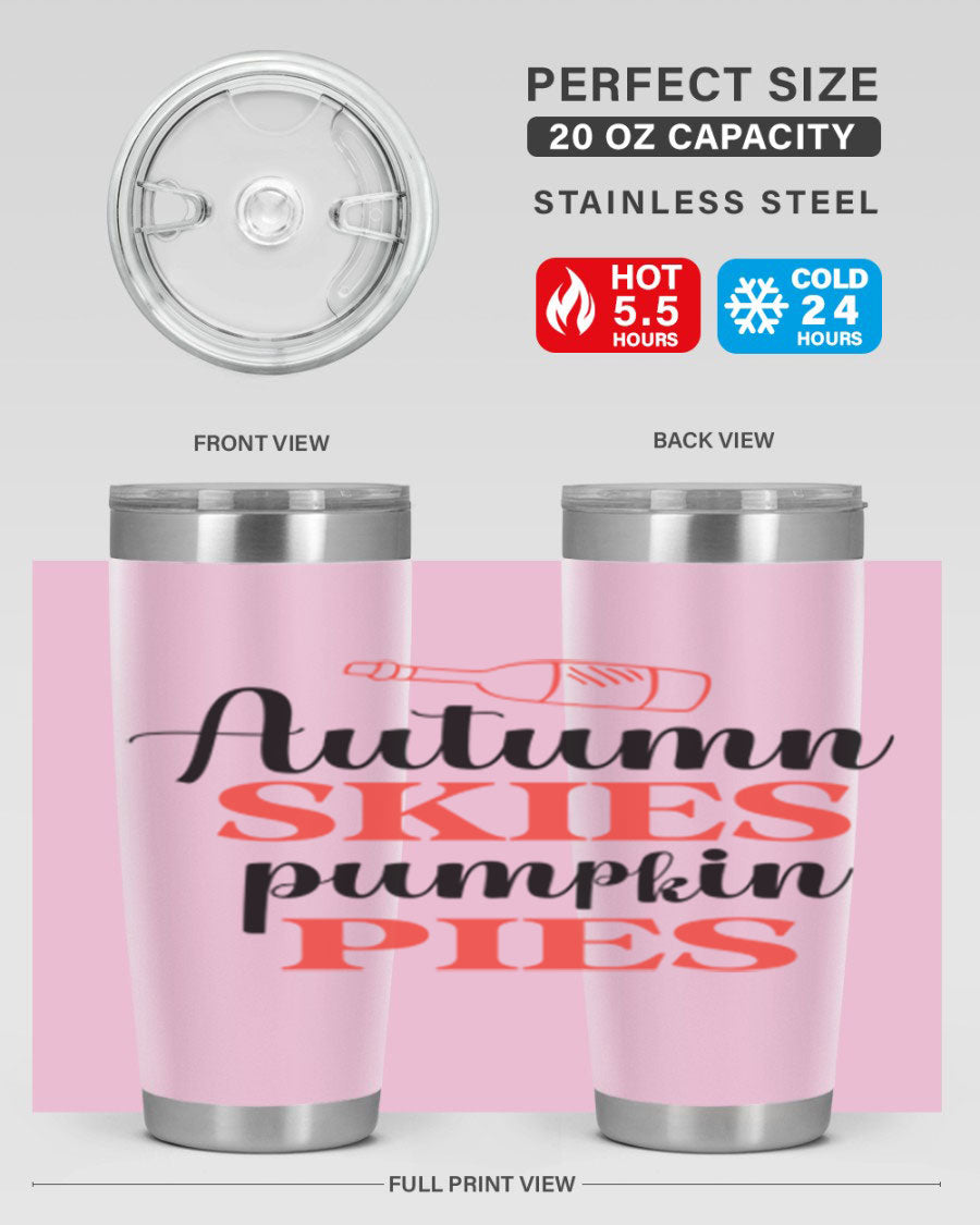 Autumn Skies Pumpkin Pies 20oz Tumbler featuring a vibrant fall design, double wall vacuum insulation, and a drink-thru lid.