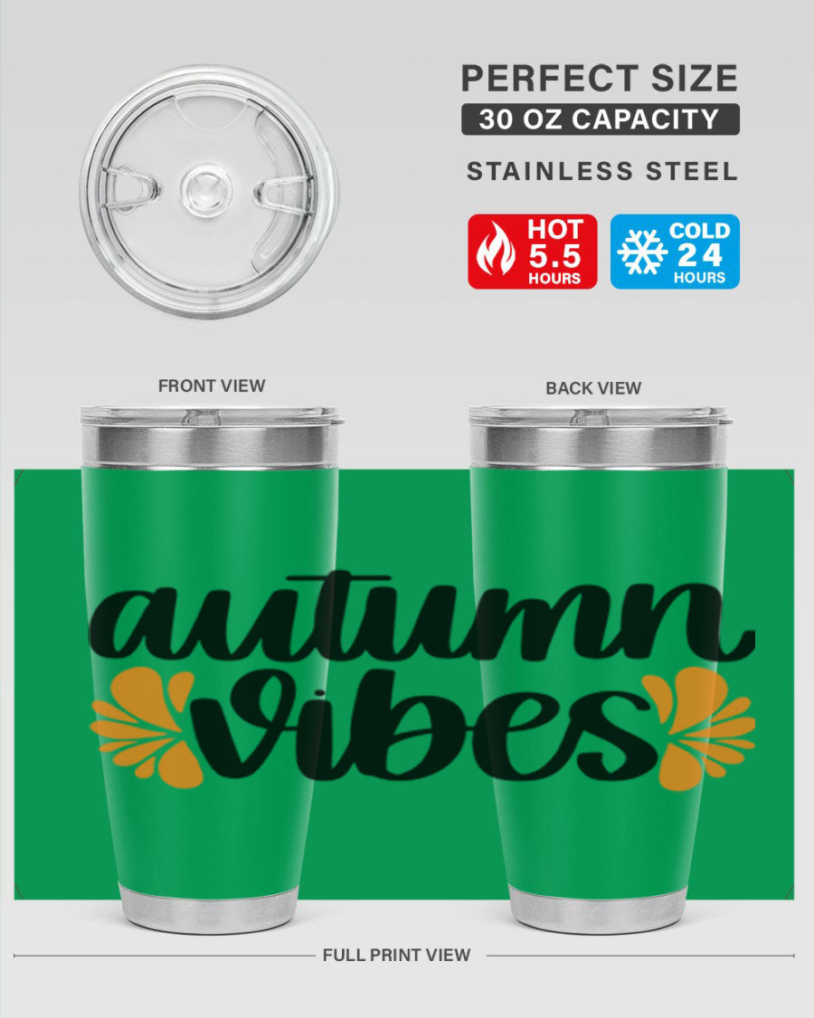 Autumn Vibes 478# Tumbler featuring a fall-themed design, double wall vacuum insulation, and a press-in lid, perfect for hot and cold beverages.