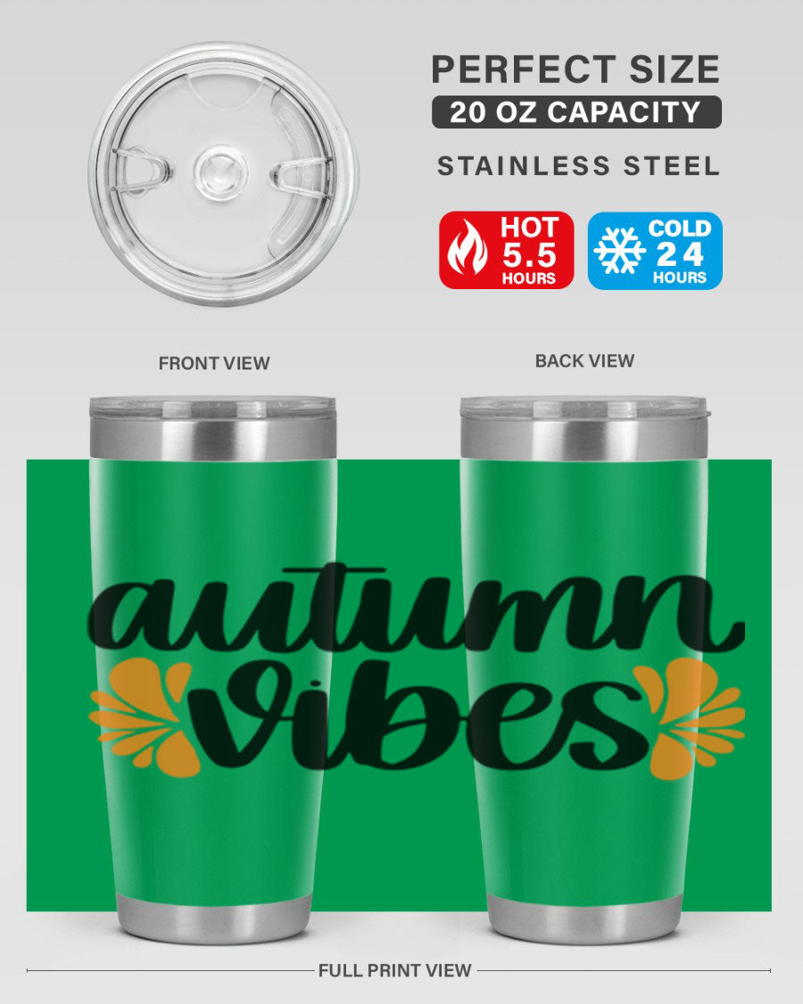 Autumn Vibes 478# Tumbler featuring a fall-themed design, double wall vacuum insulation, and a press-in lid, perfect for hot and cold beverages.