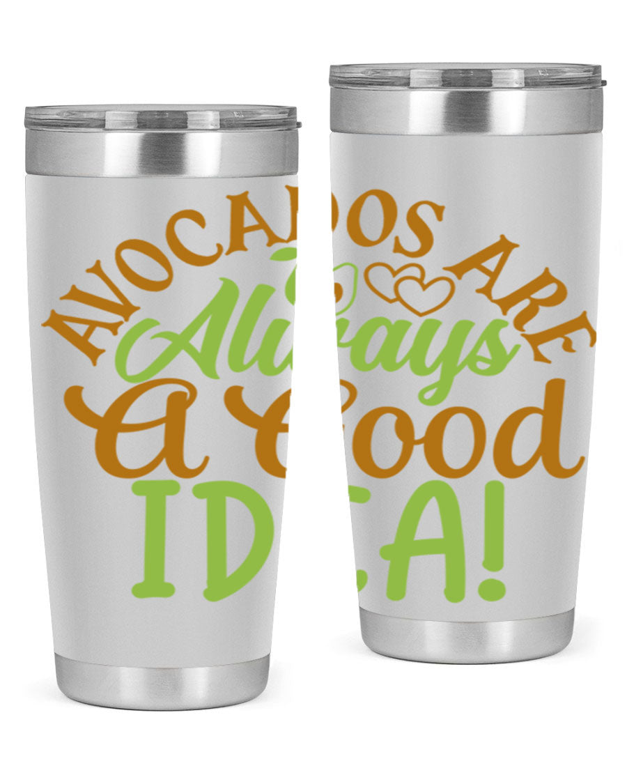 Avocados Are Always a Good Idea 20oz Tumbler made of stainless steel with a vibrant avocado design, perfect for hot and cold beverages.