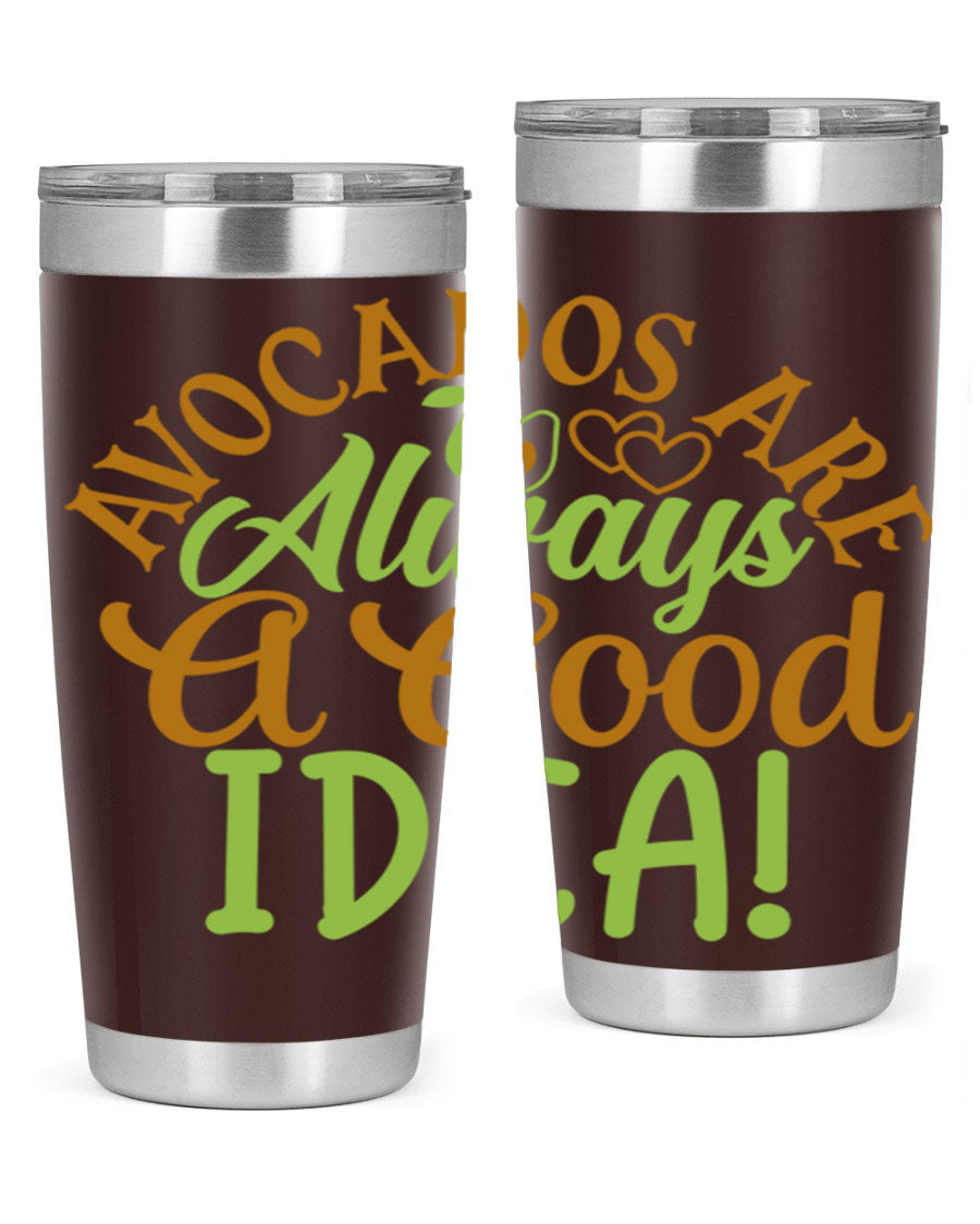 Avocados Are Always a Good Idea 20oz Tumbler made of stainless steel with a vibrant avocado design, perfect for hot and cold beverages.