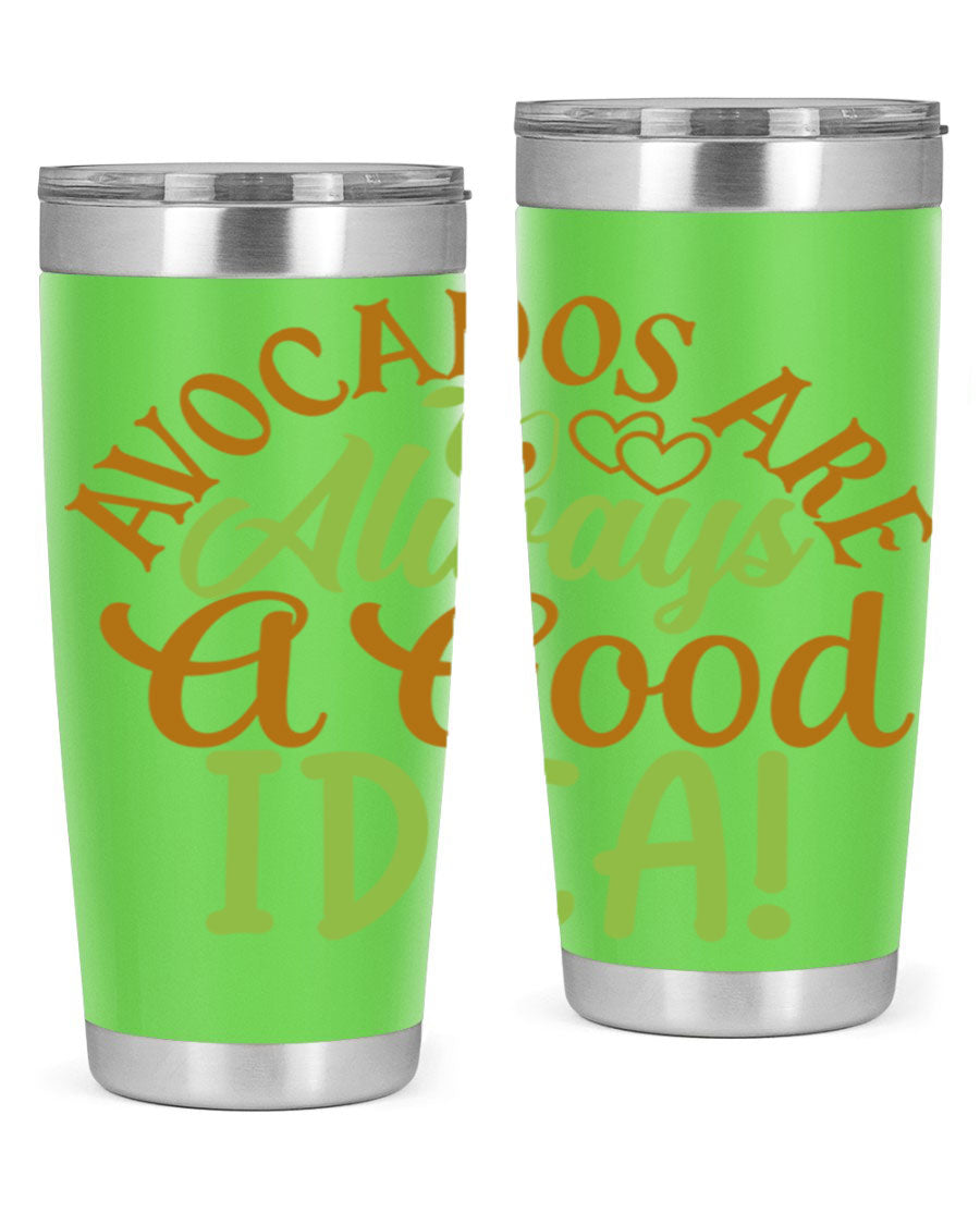 Avocados Are Always a Good Idea 20oz Tumbler made of stainless steel with a vibrant avocado design, perfect for hot and cold beverages.