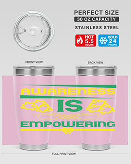 Awareness is Empowering Style 4# Tumbler in stainless steel with a sleek design, showcasing its double wall vacuum insulation and drink-thru lid.