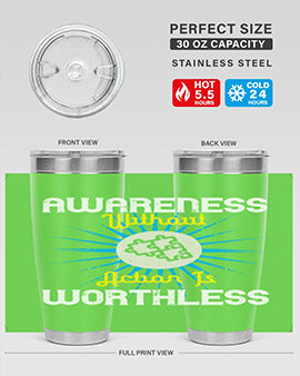 Awareness without Action tumbler in stainless steel with a sleek design, showcasing its double wall vacuum insulation and drink-thru lid.