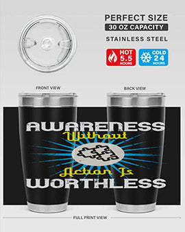 Awareness without Action tumbler in stainless steel with a sleek design, showcasing its double wall vacuum insulation and drink-thru lid.