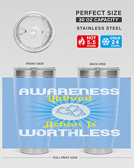 Awareness without Action tumbler in stainless steel with a sleek design, showcasing its double wall vacuum insulation and drink-thru lid.