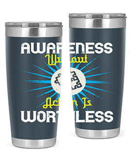 Awareness without Action tumbler in stainless steel with a sleek design, showcasing its double wall vacuum insulation and drink-thru lid.