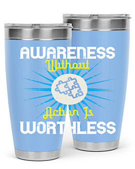 Awareness without Action tumbler in stainless steel with a sleek design, showcasing its double wall vacuum insulation and drink-thru lid.