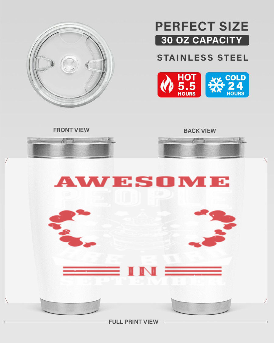 20oz stainless steel tumbler with 'Awesome People Are Born in September' design, featuring a drink-thru lid and double wall vacuum insulation.