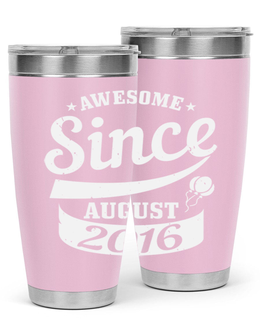 Awesome Since August Style 11# birthday tumbler, 20oz double wall vacuum stainless steel with copper lining, featuring a drink-thru lid.