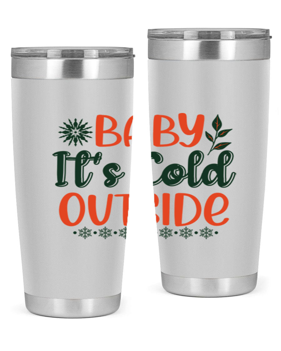 Baby It's Cold Outside 17# winter tumbler, 20oz, double wall vacuum stainless steel with copper lining, featuring a drink-thru lid.