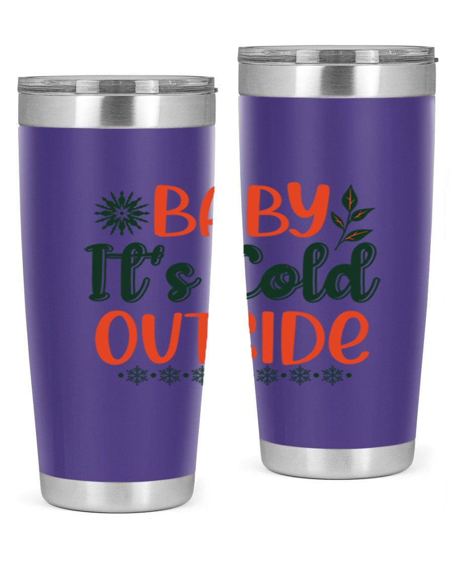 Baby It's Cold Outside 17# winter tumbler, 20oz, double wall vacuum stainless steel with copper lining, featuring a drink-thru lid.