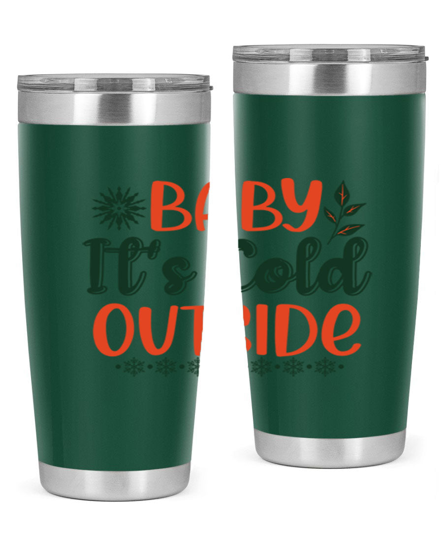 Baby It's Cold Outside 17# winter tumbler, 20oz, double wall vacuum stainless steel with copper lining, featuring a drink-thru lid.